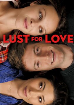 Aşk Açlığı - Lust For Love izle