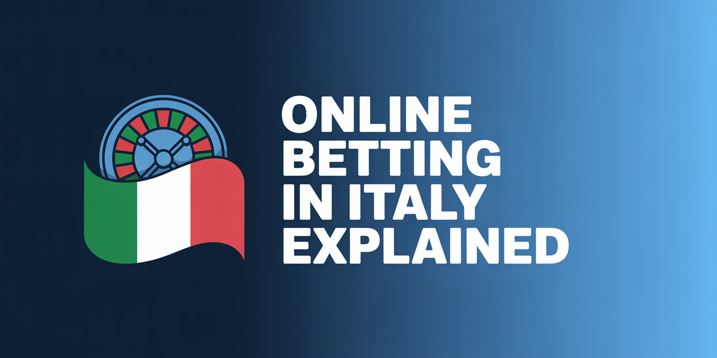 Online Betting in Italy Explained
