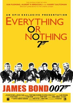 James Bond Efsanesi - Everything Or Nothing: The Untold Story Of 007
