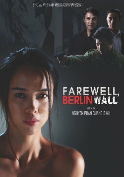 Özgürlük Uğruna - Farewell, Berlin Wall