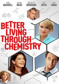 Aşkın Kimyası - Better Living Through Chemistry